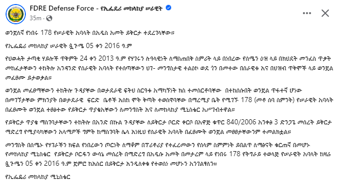 The Ethiopian National Defense Force has granted clemency to 178 Tigrayan service members